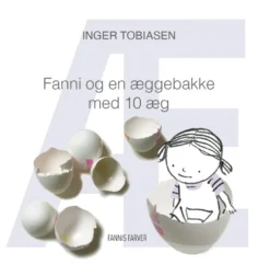 Fanni og en æggebakke med 10 æg