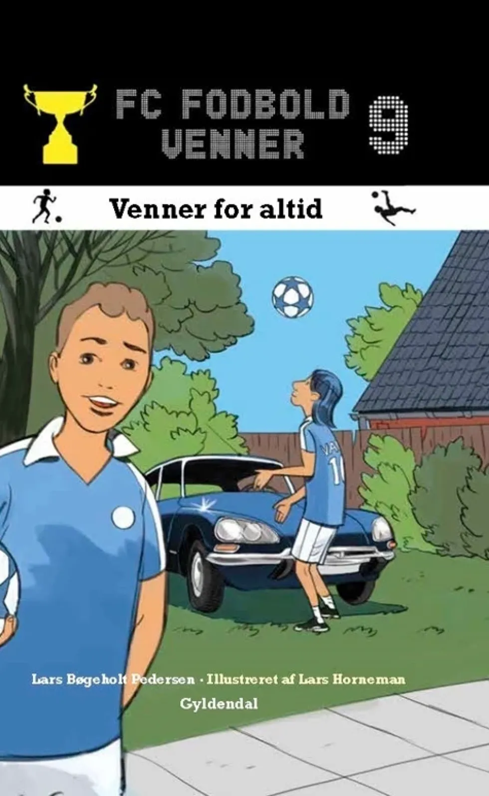 FC Fodboldvenner 9 - Venner for altid