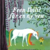 Feen Ibilil får en ny ven