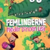 Femlingerne - møder dinoen Leif