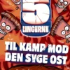 Femlingerne - til kamp mod den syge ost