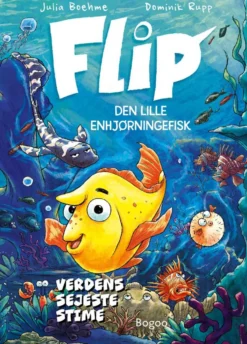 FLIP den lille enhjørningefisk: Verdens sejeste stime