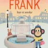 Frank har et ønske