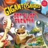 Gigantosaurus - Det vilde eventyr - Løft flapperne