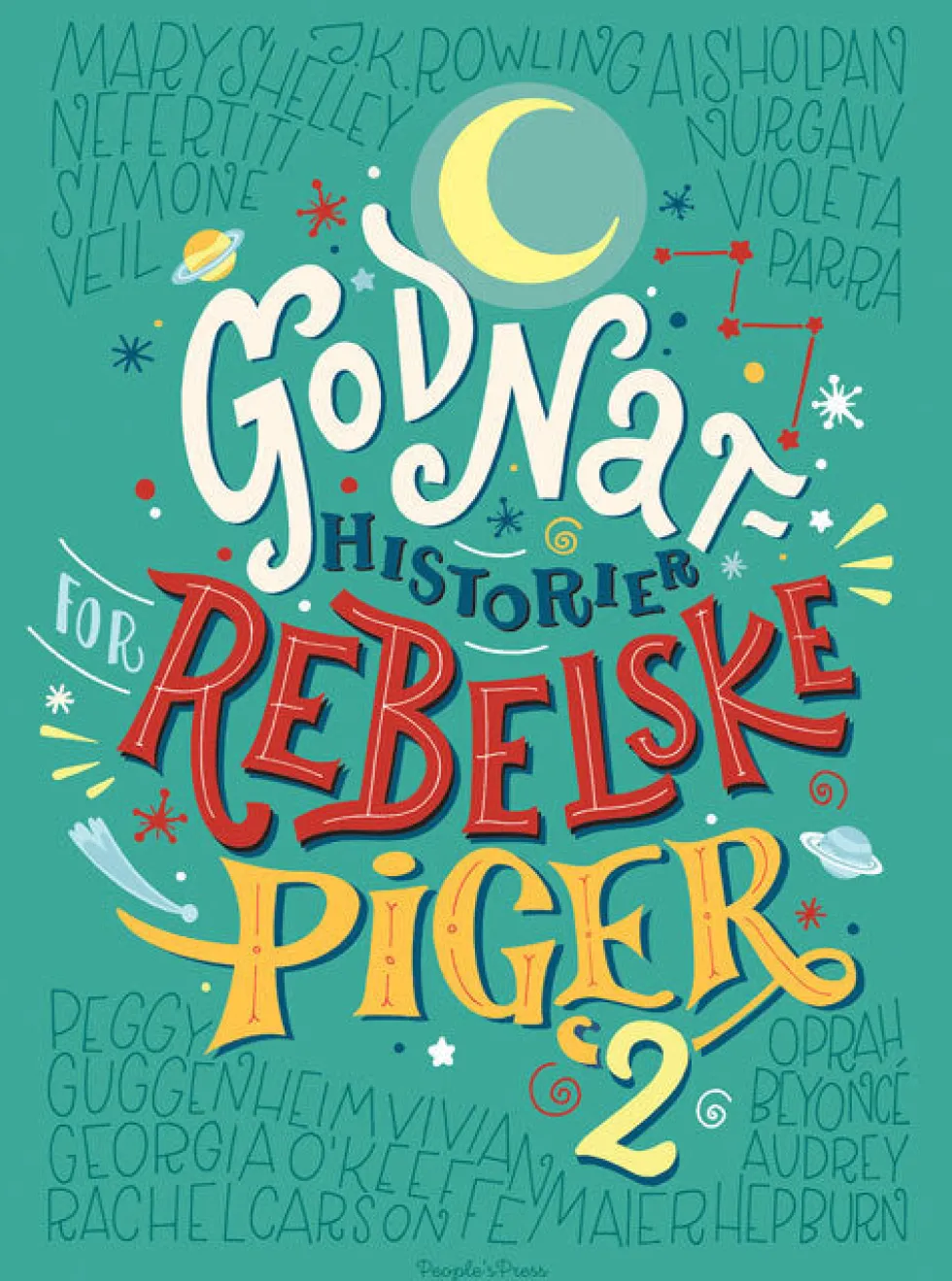 Godnathistorier for rebelske piger 2