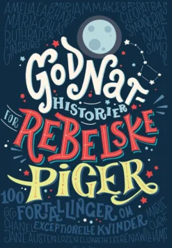 Godnathistorier for rebelske piger