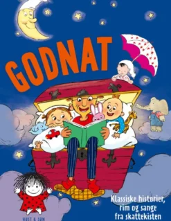 Godnat - Klassiske historier, rim og sange fra skattekisten