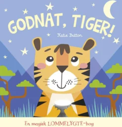 Godnat, Tiger!