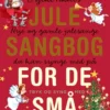 Gyldendals julesangbog - med lydpanel