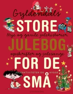 Gyldendals store julebog for de små