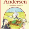 H. C. Andersen - 3 populære eventyr Rød