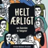 Helt ærligt
