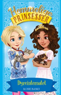 Hemmelige Prinsesser 15: Dyreinternatet