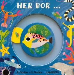 Her bor ...