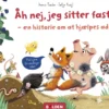 Åh nej, jeg sitter fast!
