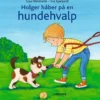 Holger håber på en hundehvalp