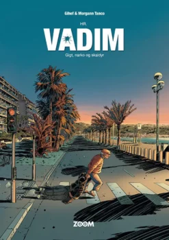 Hr. Vadim: Gigt, narko og skaldyr