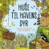 Huse til havens dyr