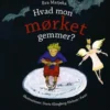 Hvad mon mørket gemmer?