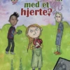 Hvad skal man med et hjerte?