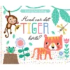 Hvad var det, Tiger hørte? Tryk og hør-lydbog (m. 5 sjove dyrelyde)