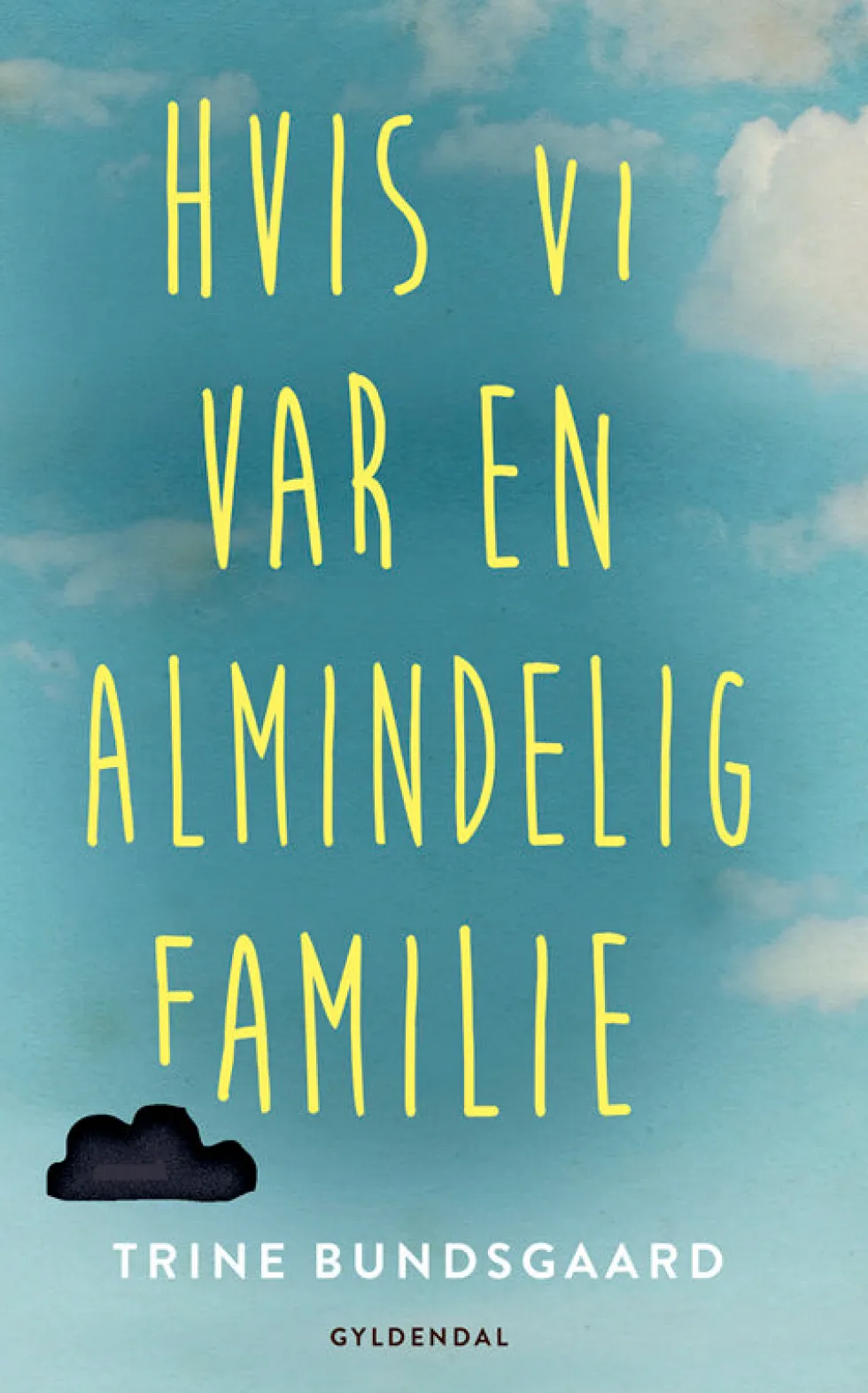 Hvis vi var en almindelig familie