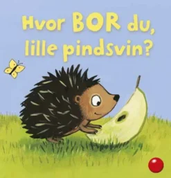 Hvor bor du, lille pindsvin?