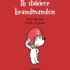 Ib slukker brandmanden