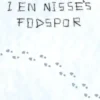I en nisse's fodspor