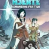 Isens hjerte (1) - Ismanerne fra Tild