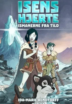 Isens hjerte (1) - Ismanerne fra Tild