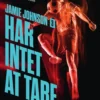 Jamie Johnson 3 - Har intet at tabe