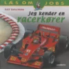 Jeg kender en racerkører