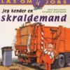 Jeg kender en skraldemand