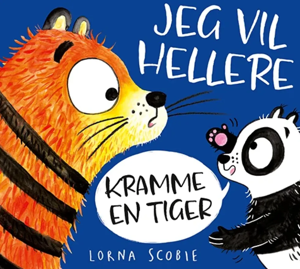 Jeg vil hellere kramme en tiger