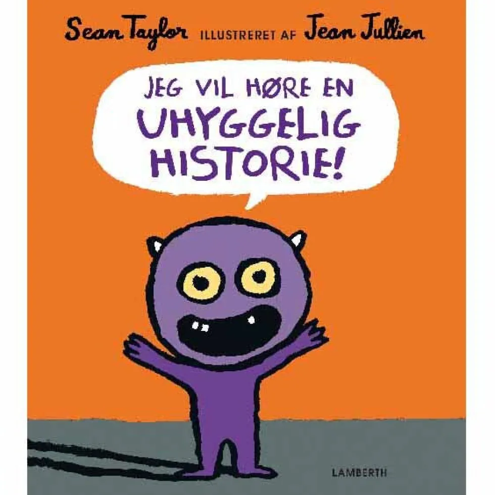 Jeg vil høre en uhyggelig historie!