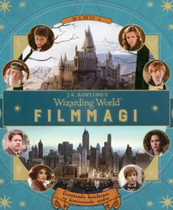 J.K. Rowlings Magiske Verden. Filmmagi