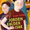 Jorden kalder Isak
