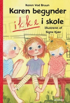 Karen begynder IKKE i skole (1)