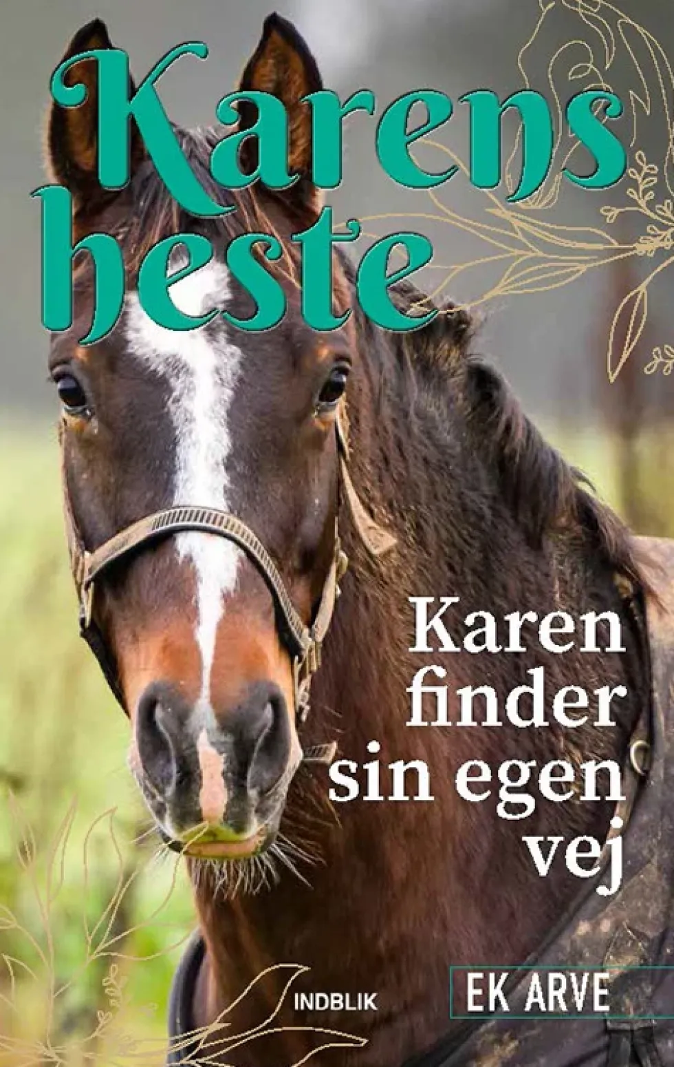 Karen finder sin egen vej