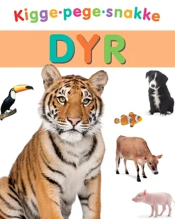 Kigge-pege-snakke: Dyr