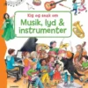 Kig og snak om musik, lyd og instrumenter