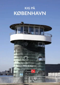 KIG PÅ KØBENHAVN