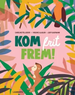 Kom frit frem!