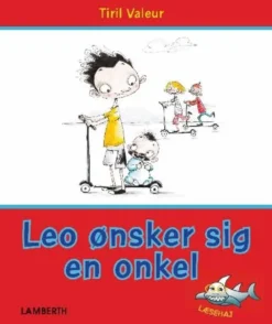 Leo ønsker sig en onkel