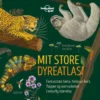 Lonely Planet - Mit store dyreatlas