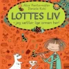 Lottes liv 3 - Jeg sætter lige ormen her!