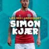 Læs med landsholdet - Simon Kjær