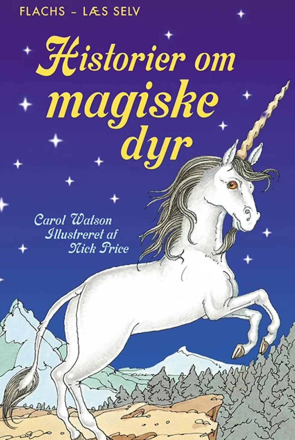 Læs selv: Historier om magiske dyr