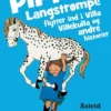 Læs selv Pippi Langstrømpe flytter ind i Villa Villekulla og andre historier
